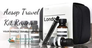 Aesop Travel Kit Review: Your Perfect Travel Companion